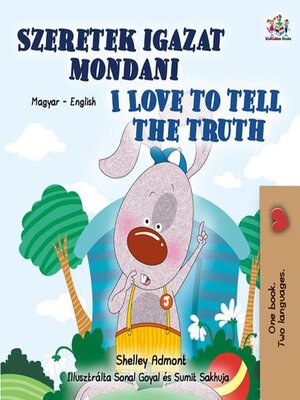 cover image of Szeretek igazat mondani / I Love to Tell the Truth
